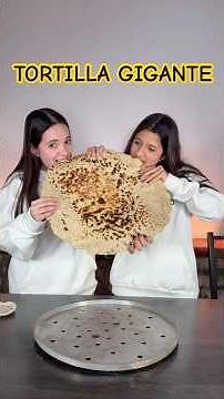 We made a GIANT TORTILLA 😱