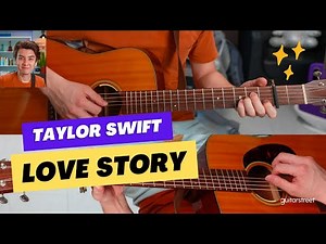 How to Play "Love Story" on Guitar | Taylor Swift