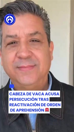 Cabeza de Vaca acusa persecución tras reactivación de orden de aprehensión🔴🤨. #tiktokinforma #cabezadevaca #seguridad #tamaulipas | Python123