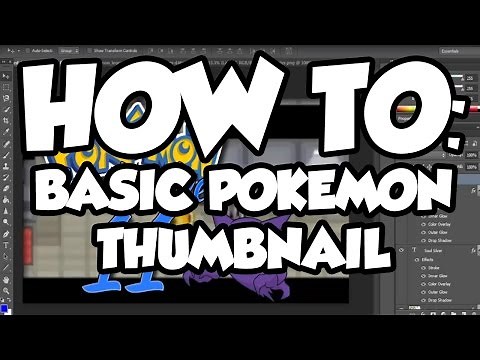 How to Make BASIC Pokémon Thumbnails! PHOTOSHOP TUTORIAL