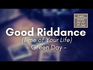 Good Riddance (Time of Your Life) by Green Day (Lyrics)