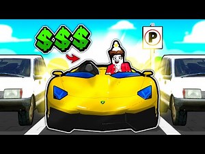 I got RICH parking CRAZY cars in Roblox Park a Car