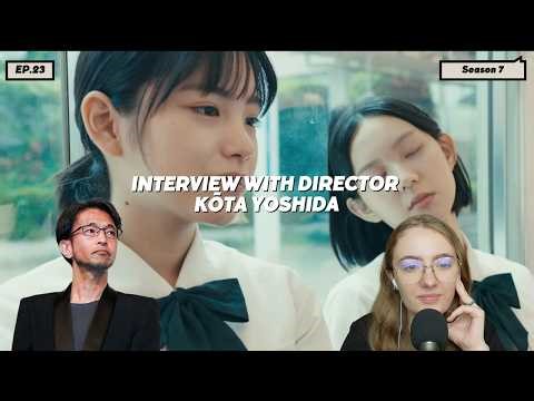 Interview with director Kota Yoshida: The Girl at the End of the Line! 🎙