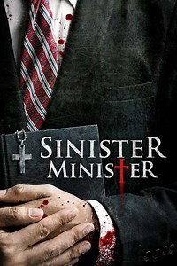 Sinister Minister (2017) - Where to Watch