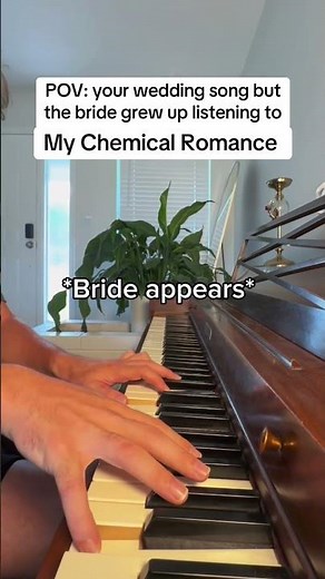 Imagine a MY CHEMICAL ROMANCE wedding song! Welcome To The Black Parade Wedding Piano