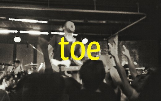 日本后摇/数学摇滚乐队 Toe 现场合集