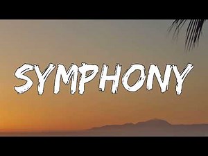 Clean Bandit - Symphony (1 Hour Lyrics) feat. Zara Larsson