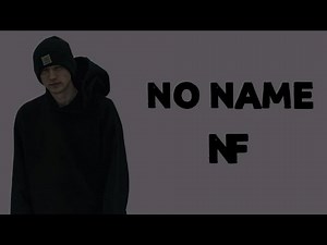 NF - No Name (Lyrics)