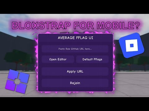 (WORKING!) BLOXSTRAP/FFLAGS SCRIPT GUI FOR MOBILE USERS | Roblox