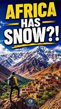 Atlas Mountains Africa's Hidden Snow Capped Wonder! 🌍🏔️