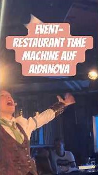 Event-Restaurant Time Machine auf AIDAnova