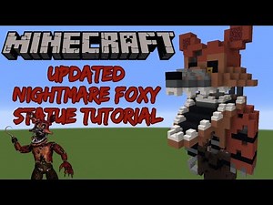 Minecraft Tutorial RE-DO: Updated Nightmare Foxy Statue (Five Nights at Freddy's 4)