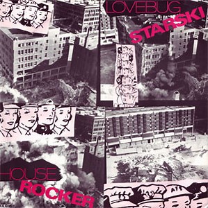 Lovebug Starski - House Rocker