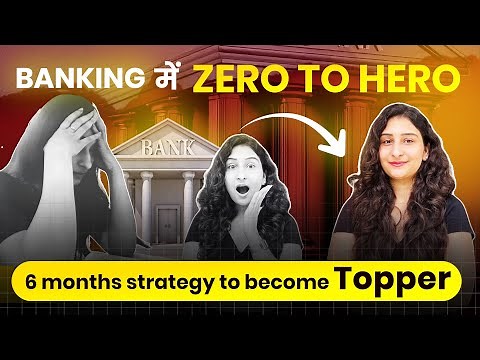 How to be a BANKER from Scratch | Free sources | Best Video on YT for Beginners by Karishma Singh |