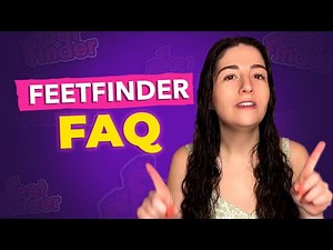 FeetFinder FAQ: Your Ultimate Guide for Buyers and Sellers!