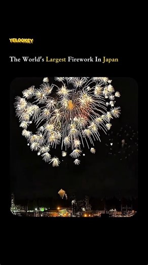 yelookey on Instagram: "🎆 The World’s Largest Firework — Japan 🇯🇵 Japan is home to the largest firework ever launched, a single explosion so massive it lights up the entire night sky like a second sun. Designed with extreme precision, this record-breaking firework weighs hundreds of kilograms and blooms into a perfectly symmetrical sphere of light. 🎇 Unlike standard fireworks, these giant shells are handcrafted by master pyrotechnicians, balancing chemistry, timing, and physics to create a f