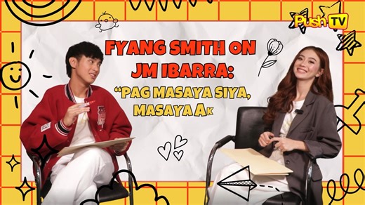#PUSHTV: Fyang Smith and JM Ibarra reveal how deeply connected they are with each other. Fyang also admits that her mood adjusts to JM's mood. #JMFyang #JMIbarra #FyangSmith | ABS-CBN