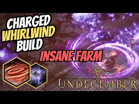 Undecember | Charged Whirlwind Build INSANE FARM [Whirlwind & Charge Release]