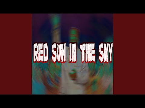 RED SUN IN THE SKY (EARRAPE)