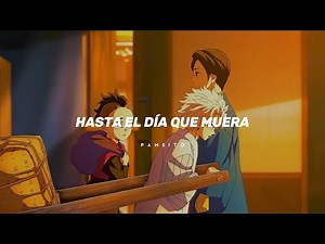 "Te amaré hasta el día que muera"