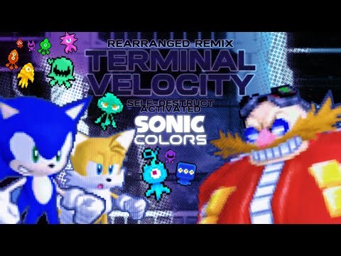 SELF-DESTRUCT ACTIVATED (Terminal Velocity Remix - Sonic Colors: Ultimate)