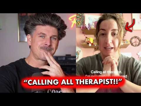 I Think My Therapist Has Lost Her Mind....WTF Just Happened