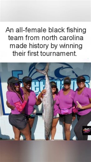 NC's all-female Black fishing team makes history with first win.#Fishing #NorthCarolina