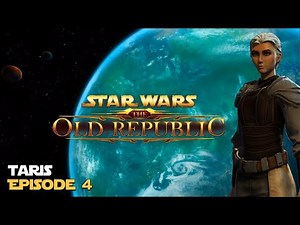 SWTOR | Taris - Episode 4 - Jedi Knight