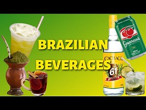 6 AMAZING BRAZILIAN BEVERAGES 🥂🇧🇷