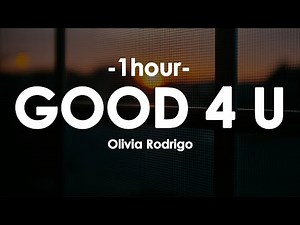 Olivia Rodrigo - good 4 u [1HOUR+Lyrics]