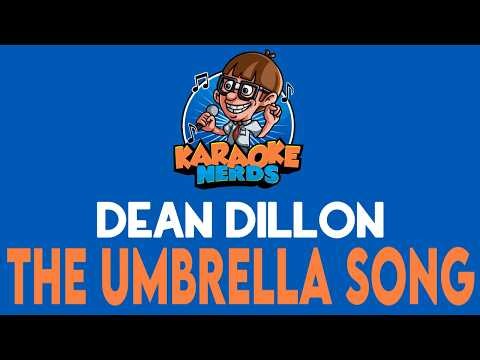 Dean Dillon - The Umbrella Song (Karaoke)