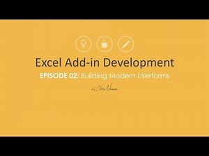 Excel Add-in Development | Ep 02: Building Modern Userforms