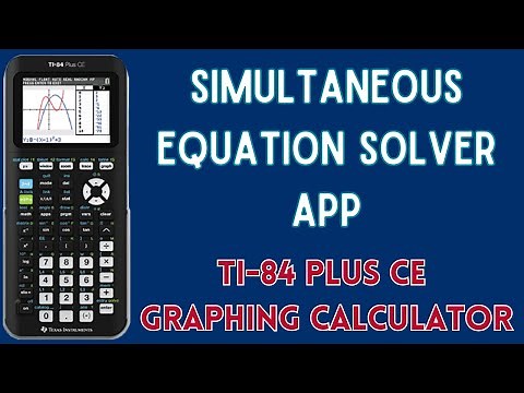 Solve Systems of Equations on TI-84 Plus CE Graphing Calculator