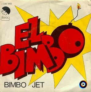 El Bimbo (I) by Bimbo Jet