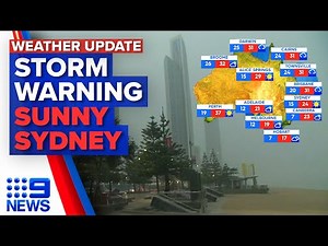 Storm warning in Queensland, Sunny and warm in Sydney | 9 News Australia