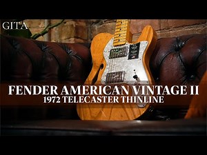 Fender American Vintage II 1972 Telecaster Thinline Demo | Guitars In The Attic