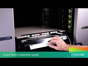 Rapid Panel installation - CommScope