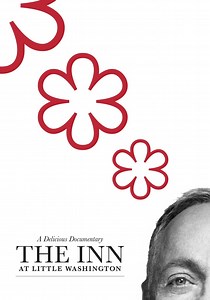 The Inn at Little Washington: A Delicious Documentary