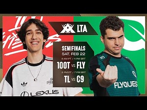 100T vs FLY | TL vs C9 - 2025 LTA Americas Stage Semifinals - Split 1