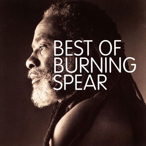 Burning Spear - Best Of Burning Spear