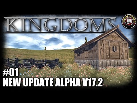 Kingdoms - New Update 17.2 - A Good Step Forward - Let's Play Kingdoms Gameplay