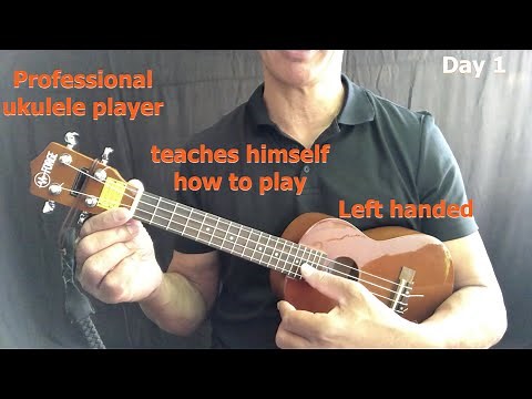 DAY 1. Learn to play left hand ukulele. How to hold your ukulele.