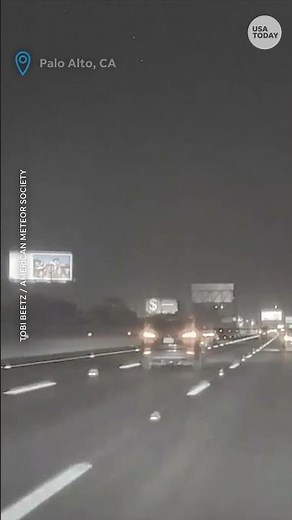 Fireball streaks across California, Nevada sky. See the videos.