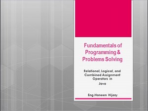 Relational, Logical, and Combined Assignment Operators in java