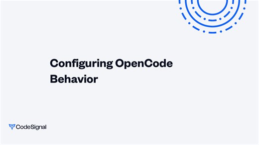 Configuring OpenCode Behavior