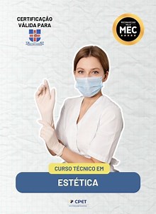 Curso Técnico em Estética EAD | Reconhecido pelo MEC - CPET