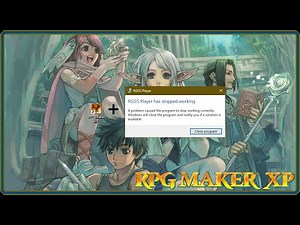 How to fix: RGSS Player is not working & RPG maker XP does nothing