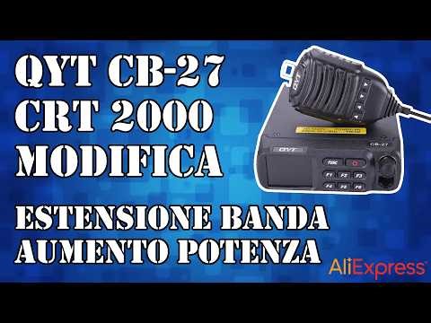 QYT CB-27 CRT 2000 Power Boost and Bandwidth Expansion Mod 27 MHz CB Radio AliExpress