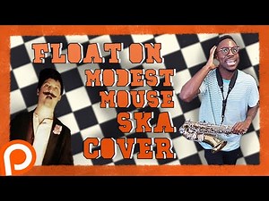 Float On - Modest Mouse (SKA PUNK COVER, PATREON REQUESTED)