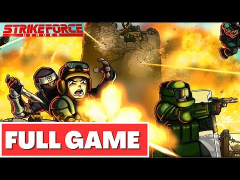 STRIKE FORCE HEROES Gameplay Walkthrough FULL GAME - No Commentary